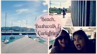 Beach, Bushwalks and Curlyfries