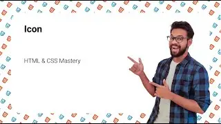Icon  | HTML & CSS Mastery | Full Stack Development – Module 1