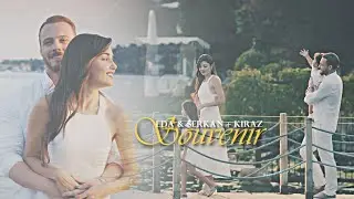 Eda & Serkan + Kiraz — Souvenir ღ [+FINAL]