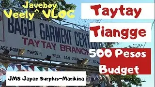 JMS Japan Surplus in Marikina||Taytay Tiangge