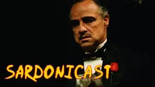 Sardonicast 58: The Godfather Trilogy