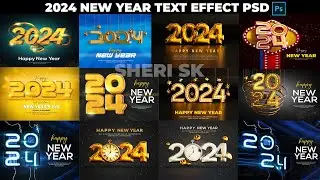 New Year 2024 3D Text Effect Download In PSD Files |Sheri Sk| 2024 3D Text Effect