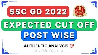 SSC GD 2021 EXPECTED CUTOFF POST WISE ANALYSIS || FINAL MERIT DATE || MEDICAL POSTPONED ? ||#gd#ssc