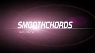 The Maestro - SmoothChords - Piano Lessons Online Via Video