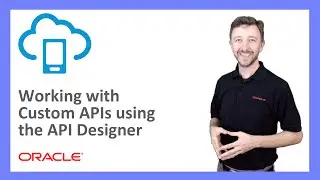 MCS: 42. Working with Custom APIs using the API Designer