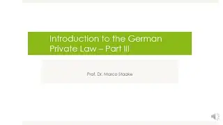 Introduction to German Private Law (Part 3)