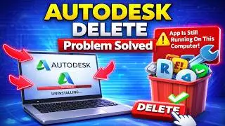 Autodesk App Laptop Se Delete Kaise Kare / App Is Still Running On This Computer Problem Solved