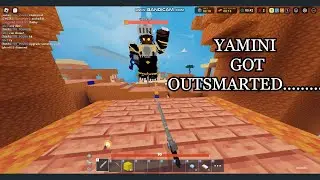 YAMINI GOT OUTSMARTED lol (ROBLOX BEDWARS)