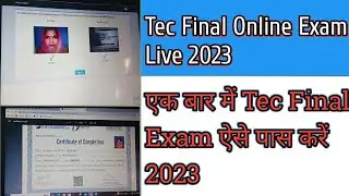 Tec Final Online Exam Live 2023