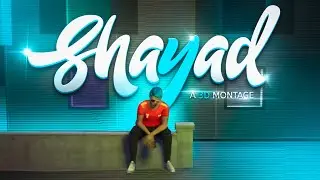 Shayad 3D Montage Freefire Best Edited 3D MONTAGE