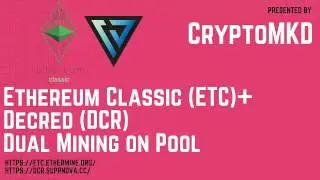 How to dual mine Ethereum Classic (ETC) and Decred (DCR) on pool⛏⛏💥 