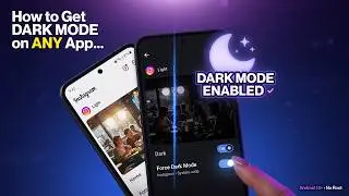 How to Get Dark Mode on ANY App on Android