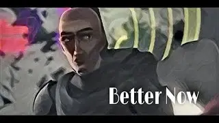 Bad Batch (Star Wars) | Better Now