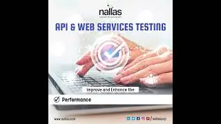 API & Web Services Testing | Nallas