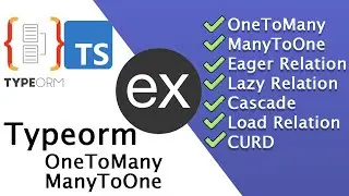 TypeOrm Express 👌 : One To Many / Many to One Typeorm Relations (Typeorm Typescript Tutorial)