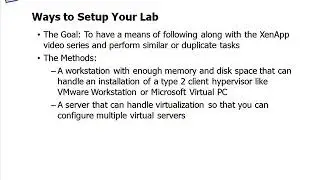 Citrix XenApp 6 Training: Lab Setup (02/27)