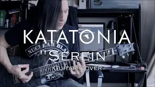 Katatonia - Serein | Guitar Cover