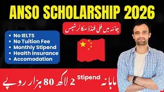 ANSO Scholarship 2026  Fully Funded Scholarship in China | NO IELTS | Monthly Stipend