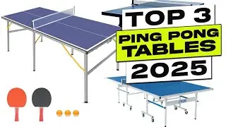 Top 3 BEST Ping Pong Table