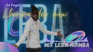 MIX LEBA NIAMBA 100% de DJ Puyol
