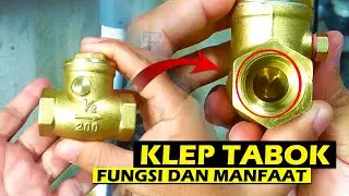 Fungsi dan Manfaat Check Valve (Klep Tabok) yang Jarang Diketahui