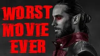 Morbius Is The Worst Movie & Jared Leto is The Worst Actor - Worst Movie Ever
