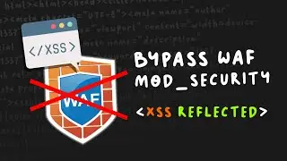 Bypass WAF ( Mod_Security ) Pada Serangan XSS