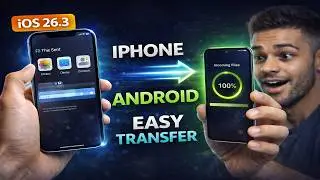 How to Transfer Files from iPhone to Android in iOS 26.3: Step by Step Guide