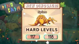 Dino bash: NEW dino - SPINO (Hard level 117-118)