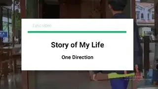 Story of My Life  - One Direction (Lyric)