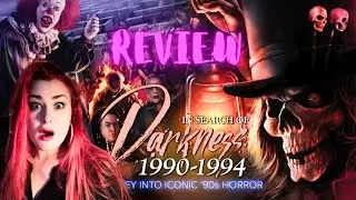 In Search of Darkness 1990 - 1994 Review