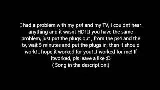 PS4 - No Sound? ( Tutorial )