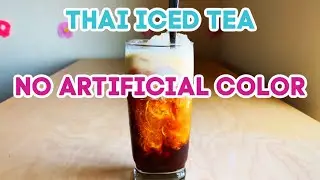 Thai Iced Tea (No Artificial Food Coloring)