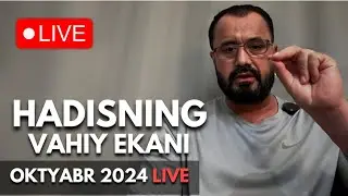 Аброр Мухтор Алий! Ҳадиснинг ваҳий экани Қуръонда собит!