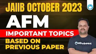 JAIIB AFM October 2023 | JAIIB AFM Most Scoring Topics Based on Previous Paper | By Pradyumna Sir