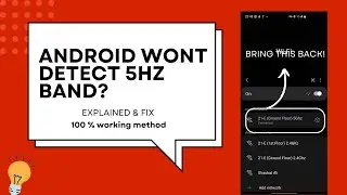 Why my Android phone won't detect 5Ghz Wi-Fi Band? Here is the fix