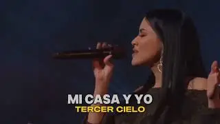 Mi Casa Y Yo - Tercer Cielo (Video/Lyrics)