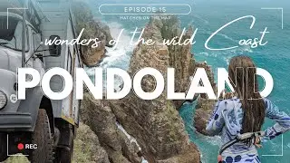 Pondoland - WILD COAST | Life on the Road while Overlanding South Africa | | S1, EP15.