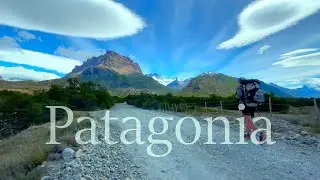 Backpacking PATAGONIA: The End of the Road (Carretera Austral)