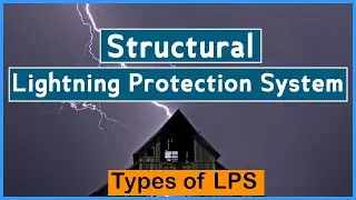 Structural Lightning Protection System || External Lightning Protection