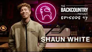 Backcountry Podcast | Ep. 17 | The Shaun White Story