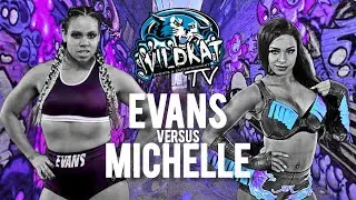 Savannah Evans vs Renee Michelle
