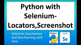 Python with Selenium- Element Locators and taking Screenshot