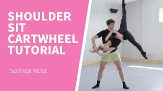 Shoulder Sit Cartwheel Tutorial