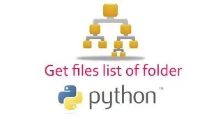 how to get list of folders and files using python
