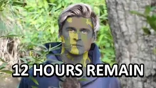 MAN VS THE WILDERNESS... 12 HOURS LEFT... WHO WINS?