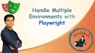 Playwright Tutorial | Execute Test in Multiple Environments with Playwright | Handle Multiple Env