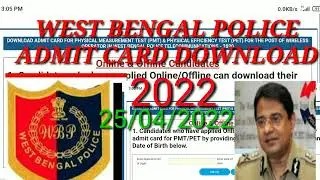 WEST BENGAL POLICE ADMIT CARD DOWNLOAD Wireless OPERATOR 25/04/2022