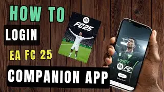 How to Log in EA Fc25 Companion app |Create account (2025) Quick guide