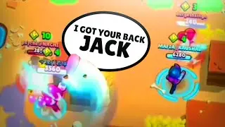 I GOT YOUR BACK, JACK.